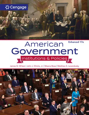Americká vláda: Inštitúcie a politiky, rozšírené - American Government: Institutions and Policies, Enhanced