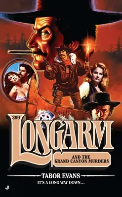 Dlhé rameno #399: Longarm a vraždy v Grand Canyone - Longarm #399: Longarm and the Grand Canyon Murders