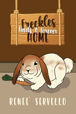 Freckles našiel svoj domov - Freckles Finds A Forever Home