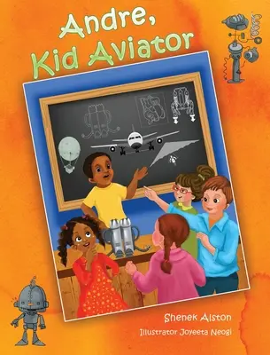 Andre, detský letec - Andre, Kid Aviator