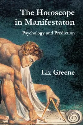 Horoskop v manifestácii: Psychológia a predpovedanie - The Horoscope in Manifestation: Psychology and Prediction