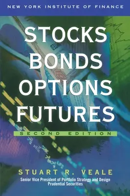 Akcie, dlhopisy, opcie, futures 2. vydanie - Stocks, Bonds, Options, Futures 2nd Edition