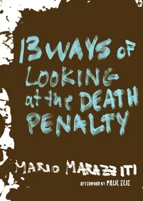 13 pohľadov na trest smrti - 13 Ways of Looking at the Death Penalty