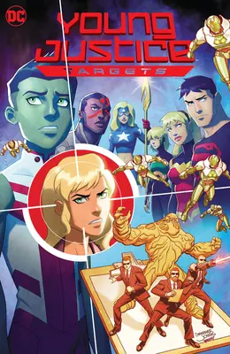 Mladá spravodlivosť: Ciele - Young Justice: Targets