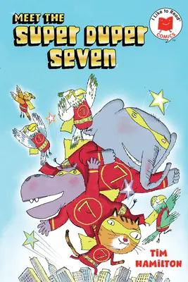 Zoznámte sa so Super Duper Sedmičkou - Meet the Super Duper Seven