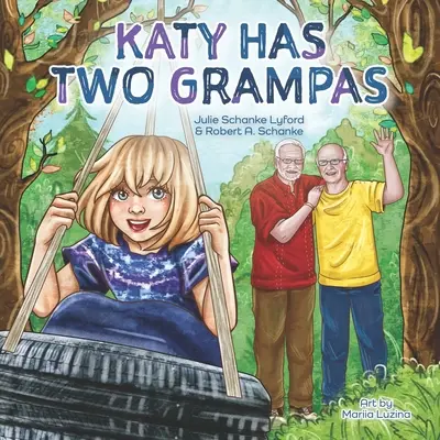 Katy má dve babičky - Katy Has Two Grampas