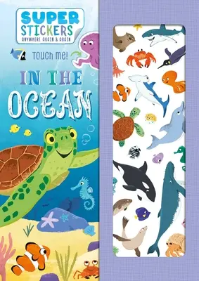 V oceáne: V oceáne: Samolepky a aktivity na opakované použitie - In the Ocean: Reusable Sticker & Activity Book