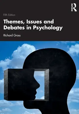 Témy, problémy a diskusie v psychológii - Themes, Issues and Debates in Psychology