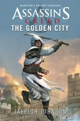 Assassin's Creed: Zlaté mesto - Assassin's Creed: The Golden City