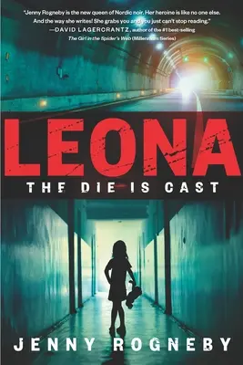 Leona: Leona: Smrť je už hodená: Leona Lindbergová: Thriller o Leone Lindbergovej - Leona: The Die Is Cast: A Leona Lindberg Thriller
