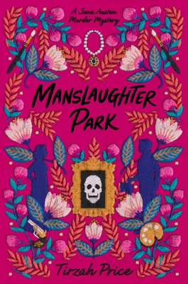 Park neúmyselného zabitia - Manslaughter Park