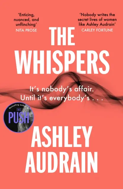 Šepoty - nový výbušný román od autora bestselleru Tlačenie - Whispers - The explosive new novel from the bestselling author of The Push