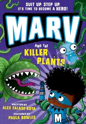 Marv a vražedné rastliny: Piatym dielom: Mravce a rastliny: Piatym dielom: Mravce a rastliny - Marv and the Killer Plants: Volume 5