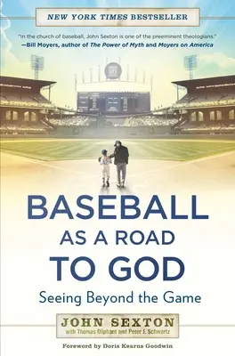 Baseball ako cesta k Bohu: Ako sa pozerať za hranice hry - Baseball as a Road to God: Seeing Beyond the Game