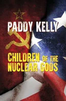 Deti jadrových bohov (2022 Edition) - Children Of The Nuclear Gods (2022 Edition)