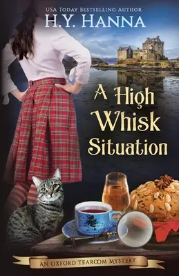 Situácia s vysokou metlou: Záhady oxfordskej čajovne - kniha 12 - A High Whisk Situation: The Oxford Tearoom Mysteries - Book 12