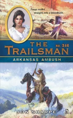 Arkansaská pasca - Arkansas Ambush