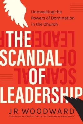 Škandál vedenia: Odhalenie moci nadvlády v cirkvi - The Scandal of Leadership: Unmasking the Powers of Domination in the Church