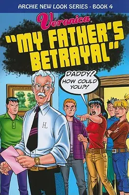 Veronika: Zrada môjho otca - Veronica: My Father's Betrayal