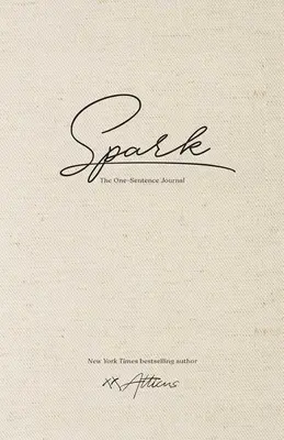 Spark: Denník o jednej vete - Spark: The One-Sentence Journal