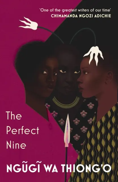 Dokonalá deviatka - Epos o Gikuyuovi a Mumbim - Perfect Nine - The Epic of Gikuyu and Mumbi
