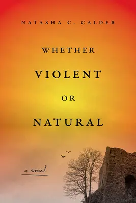 Či už násilné alebo prirodzené - Whether Violent or Natural
