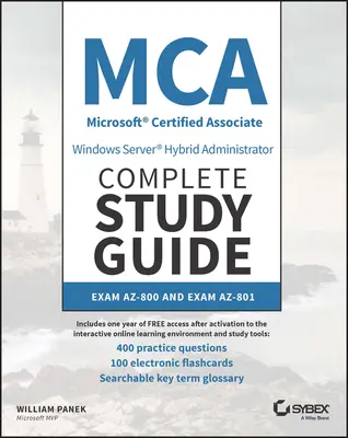 MCA Windows Server Hybrid Administrator Kompletná študijná príručka so 400 praktickými testovými otázkami: Az-800 a Az-801 - MCA Windows Server Hybrid Administrator Complete Study Guide with 400 Practice Test Questions: Exam Az-800 and Exam Az-801