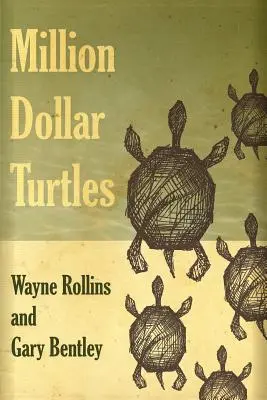 Miliónové korytnačky - Million Dollar Turtles