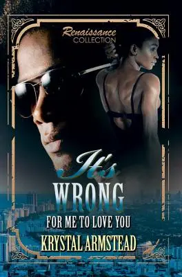 Je zlé, že ťa milujem - It's Wrong For Me To Love You