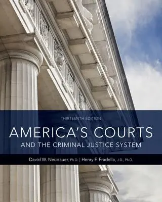 Americké súdy a systém trestného súdnictva - America's Courts and the Criminal Justice System