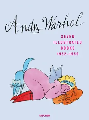 Andy Warhol. Sedem ilustrovaných kníh 1952-1959 - Andy Warhol. Seven Illustrated Books 1952-1959