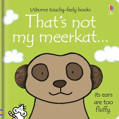 To nie je moja surikata... - That's Not My Meerkat...
