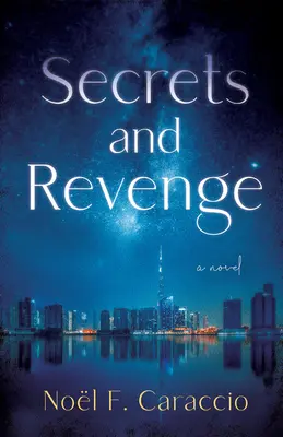 Tajomstvá a pomsta - Secrets and Revenge