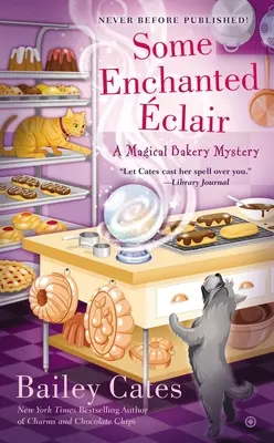 Niekoľko zakliatych Eclair - Some Enchanted Eclair