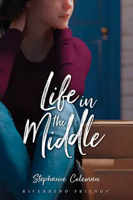 Život uprostred - Life in the Middle