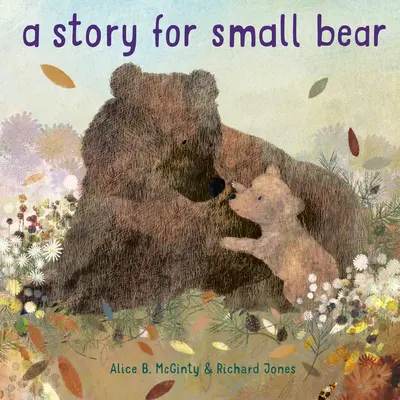 Príbeh pre malého medveďa - A Story for Small Bear