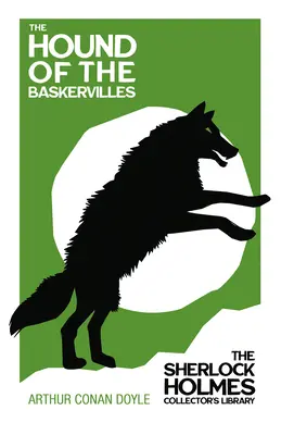 Pes baskervillský - Knižnica zberateľa Sherlocka Holmesa;s pôvodnými ilustráciami Sidneyho Pageta - The Hound of the Baskervilles - The Sherlock Holmes Collector's Library;With Original Illustrations by Sidney Paget