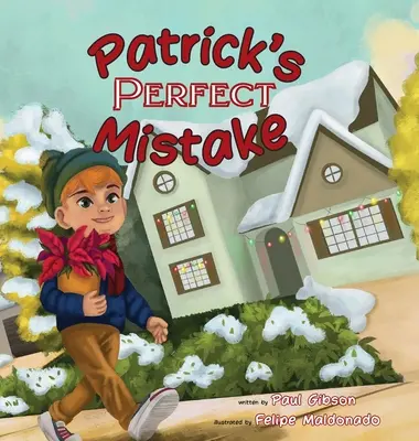 Patrickova dokonalá chyba - Patrick's Perfect Mistake