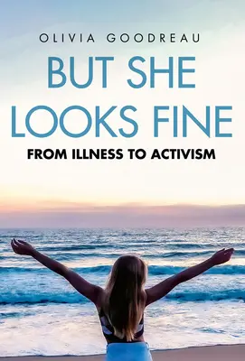 Ale vyzerá dobre: Od choroby k aktivizmu - But She Looks Fine: From Illness to Activism
