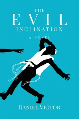 Sklon k zlu - The Evil Inclination