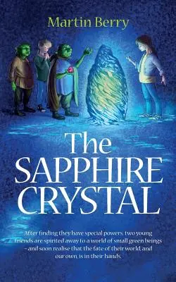 Zafírový kryštál - The Sapphire Crystal