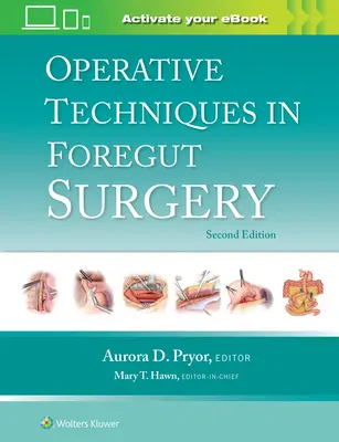 Operačné techniky v chirurgii predného čreva - Operative Techniques in Foregut Surgery