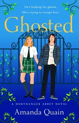 Duchovia: Román z opátstva Northanger - Ghosted: A Northanger Abbey Novel