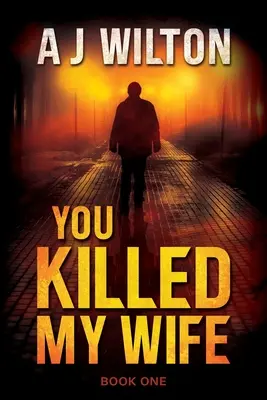 Zabil si mi ženu - You Killed My Wife
