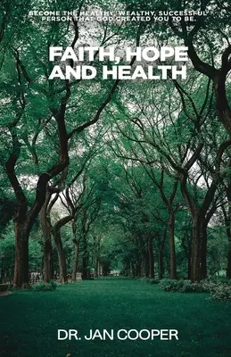 Viera, nádej a zdravie - Faith, Hope and Health
