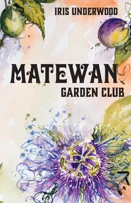 Záhradný klub Matewan - Matewan Garden Club