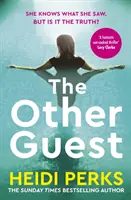 Ďalší hosť - strhujúci triler od autora bestselleru Sunday Times Šepkáči - Other Guest - A gripping thriller from Sunday Times bestselling author of The Whispers