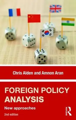 Analýza zahraničnej politiky: Nové prístupy - Foreign Policy Analysis: New Approaches
