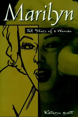 Marilyn: Príbeh ženy - Marilyn: The Story of a Woman