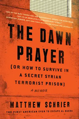 The Dawn Prayer (Modlitba za úsvit): Spomienky - The Dawn Prayer: A Memoir